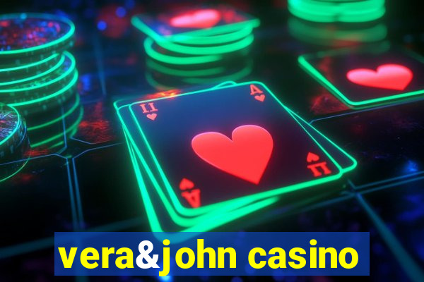 vera&john casino